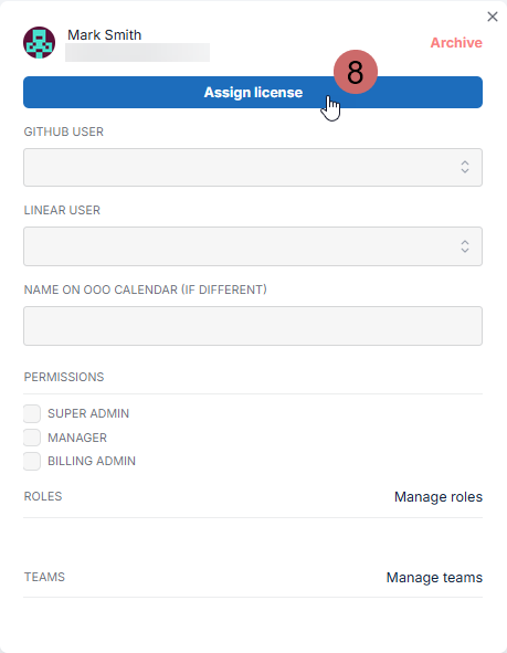User detail panel showing Assign license button, integration fields, permissions checkboxes, and Roles and Teams sections